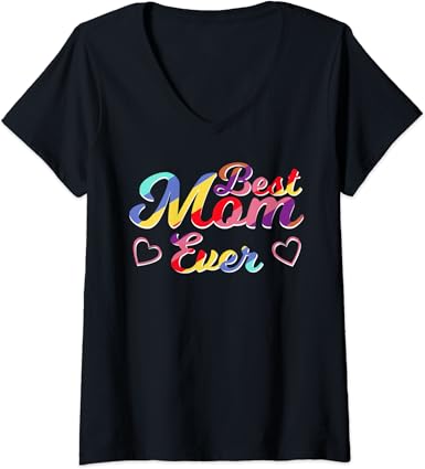 Amazon.com: Womens Best Mom Ever Tee - Funny Best Mom Mother's Day V ...